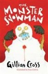 Ross Collins, Gillian Cross, Gillian Collins Cross, Ross Collins - The Monster Snowman