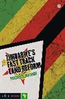 Prosper B Matondi, Prosper B. Matondi, Nordic Africa Institute - Zimbabwe's Fast Track Land Reform