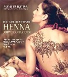 Sumita Batra, Sumitra Batra, Batra Sumita - The Art of Mehndi