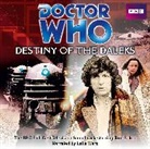 Terry Nation, Nation Terry, Tom Baker, Baker Tom, Full Cast, Full Cast... - Doctor Who: Destiny Of The Daleks (Audio book)
