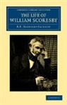 R E Scoresby-Jackson, R. E. Scoresby-Jackson - Life of William Scoresby
