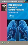 Bordow, Dr. Richard A. Bordow, Richard Bordow, Richard a Bordow, Richard A. Bordow, Dr. Timothy A. Morris... - Manual of Clinical Problems in Pulmonary Medicine