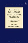 Eagles, Ian Eagles, Ian Longdin Eagles, Eagles Ian, Louise Longdin, Longdin Louise - Refusals to License Intellectual Property