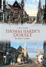 Steve Wallis, Steve Wallis - Thomas Hardy's Dorset Through Time