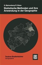 Gerhar Bahrenberg, Gerhard Bahrenberg, Ernst Giese - Statistische Methoden und ihre Anwendung in der Geographie