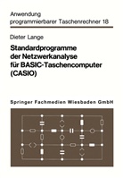 Dieter Lange - Standardprogramme der Netzwerkanalyse für BASIC-Taschencomputer (CASIO )