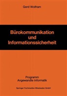 Gerd Wolfram - Bürokommunikation und Informationssicherheit