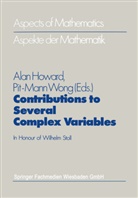 Ala Howard, Alan Howard, Wong, Wong, Pit-Mann Wong - Contributions to Several Complex Variables