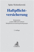 Schimikowski, Peter Schimikowski, Spät, Bern Späte, Bernd Späte, Peter Schimikowski... - Haftpflichtversicherung, Kommentar