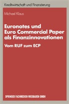 Michael Klaus - Euronotes und Euro Commercial Paper als Finanzinnovationen
