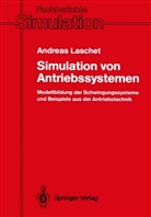 Andreas Laschet, Andreas (Dr.) Laschet - Simulation von Antriebssystemen