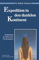 Christa Rohde-Dachser, Christa (Prof. Dr.) Rohde-Dachser, Mertens, Christa Rohde-Dachser (Prof. Dr.) - Expedition in den dunklen Kontinent