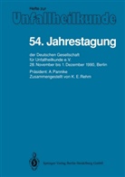 A. Pannike, -E Rehm, K -E Rehm - Vierundfünfzigste Jahrestagung der Deutschen Gesellschaft für Unfallheilkunde