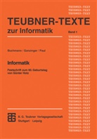 Johan Buchmann, Haral Ganzinger, Harald Ganzinger, Wolfgang Paul, Wolfgang J Paul, Wolfgang J. Paul - Informatik