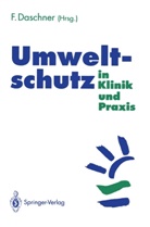 Fran Daschner, Franz Daschner - Umweltschutz in Klinik und Praxis