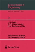 C. S. Krishnamoorthy, K N Seetharamu, Junuthula N. Reddy, S Krishnamoorthy, C S Krishnamoorthy, K. N. Seetharamu - Finite Element Analysis for Engineering Design
