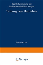 Sabine Becker, Sabine                         10000187547 Becker - Teilung von Betrieben