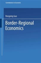 Rongxing Guo - Border-Regional Economics