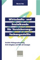 Werner Hau - Wirtschafts- und Sozialkunde für Versicherungsfachangestellte