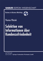 Thomas Platzek - Selektion von Informationen über Kundenzufriedenheit