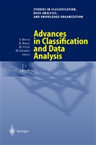 Simone Borra, Robert Rocci, Roberto Rocci, Martin Schader, Maurizio Vichi, Maurizio Vichi et al - Advances in Classification and Data Analysis