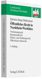 Burg, Marti Burgi, Martin Burgi, Dietlei, Johanne Dietlein, Johannes Dietlein... - Öffentliches Recht in Nordrhein-Westfalen