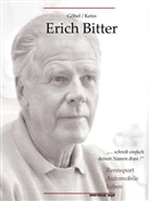 Matthias Göbel, Lutz Keiss - Erich Bitter: Rennsport, Automobile, Leben