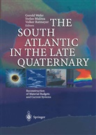 Stefa Mulitza, Stefan Mulitza, Volker Ratmeyer, Gerold Wefer - The South Atlantic in the Late Quaternary