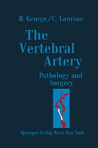 Bernar George, Bernard George, Claude Laurian - The Vertebral Artery