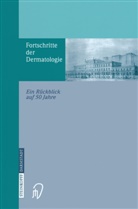 Birge Konz, Birger Konz, Plewig, Plewig, Gerd Plewig - Fortschritte der Dermatologie