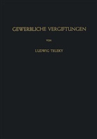 L Teleky, L. Teleky - Gewerbliche Vergiftungen