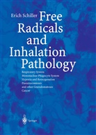 Erich Schiller - Free Radicals and Inhalation Pathology