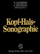Heinrich Czembirek, Fran Frühwald, Franz Frühwald, Norbert Gritzmann - Kopf-Hals-Sonographie