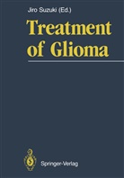 Jir Suzuki, Jiro Suzuki - Treatment of Glioma