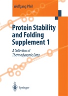 Wolfgang Pfeil - Protein Stability and Folding Supplement 1