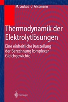 J Krissmann, J. Krissmann, Luckas, M Luckas, M. Luckas - Thermodynamik der Elektrolytlösungen