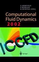 Steve Armfield, Morgan, P Morgan, P. Morgan, Karkenahalli Srinivas - Computational Fluid Dynamics 2002
