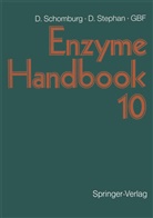 Dietma Schomburg, Dietmar Schomburg, Stephan, Stephan, Dörte Stephan - Enzyme Handbook 10