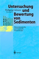 Wolfgan Calmano, Wolfgang Calmano - Untersuchung und Bewertung von Sedimenten