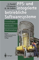 G¿nter Fandel, Günte Fandel, Günter Fandel, Pete Francois, Peter Francois, Klaus-Marti Gubitz... - PPS- und integrierte betriebliche Softwaresysteme