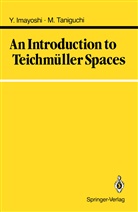 Yoich Imayoshi, Yoichi Imayoshi, Masahiko Taniguchi - An Introduction to Teichmüller Spaces
