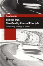 Kakuro Amasaka - Science SQC, New Quality Control Principle