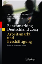 Werne Eichhorst, Werner Eichhorst, Eri Thode, Eric Thode, Frank Winter - Benchmarking Deutschland 2004