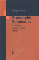 Günter Henze - Polarographie und Voltammetrie