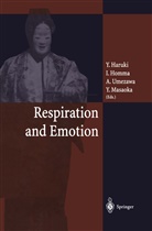 Y. Haruki, Homma, I Homma, I. Homma, Y. Masaoka, A. Umezawa... - Respiration and Emotion