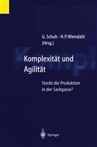 Günthe Schuh, Günther Schuh, Wiendahl, Wiendahl, Hans-Peter Wiendahl - Komplexität und Agilität