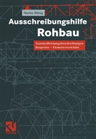 Martin Mittag - Ausschreibungshilfe Rohbau