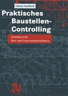 Günter Seyfferth - Praktisches Baustellen-Controlling