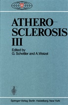 Schettler, G Schettler, G. Schettler, Weizel, Weizel, A. Weizel - Atherosclerosis III
