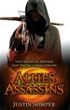 Justin Somper - Allies and Assassins
